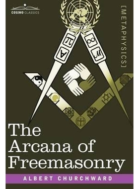 按需印刷The Arcana of Freemasonry[9781602066830]
