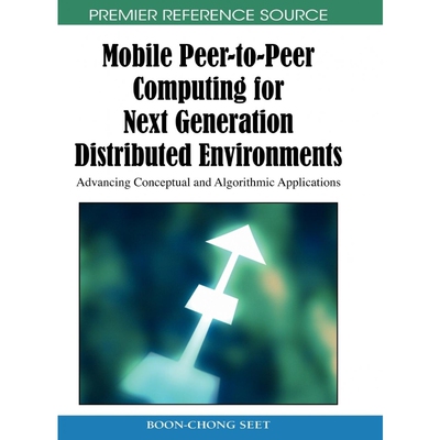 按需印刷Mobile Peer-To-Peer Computing for Next Generation Distributed Environments[9781605667157]