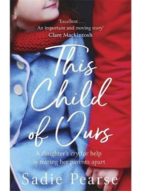 预订This Child of Ours:'Broke my heart and gently pieced it back together' CATHY BRAMLEY