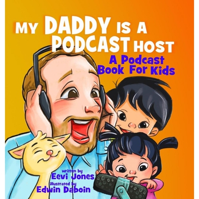 按需印刷不退不换My Daddy Is A Podcast Host[9781732373396]