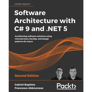 按需印刷不退不换Software Architecture with C# 9 and .NET 5[9781800566040]