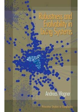 按需印刷Robustness and Evolvability in Living Systems[9780691134048]