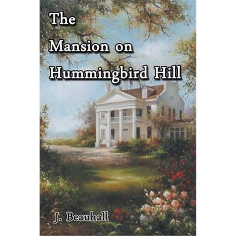 按需印刷The Mansion on Hummingbird Hill[9781631356841]