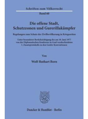 预订【德语】 Die offene Stadt, Schutzzonen und Gureril