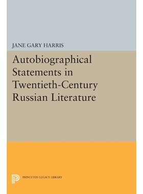 按需印刷Autobiographical Statements in Twentieth-Century Russian Literature[9780691609362]