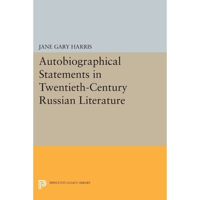按需印刷Autobiographical Statements in Twentieth-Century Russian Literature[9780691609362]