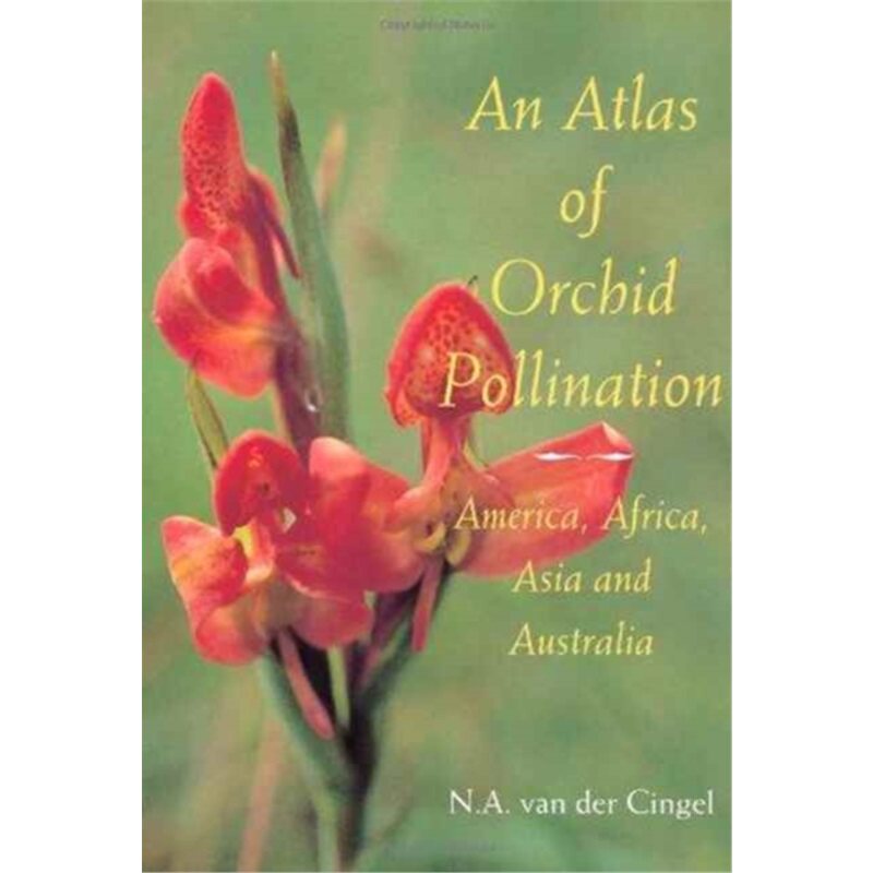 预订不退不换Atlas of Orchid Pollination[9789054104865]