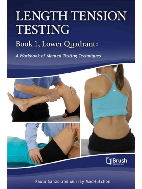 预订不退不换Length Tension Testing Book 1, Lower Quadrant
