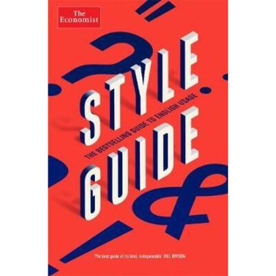 经济学人写作风格指南 第12版 英文原版 The Economist Style Guide: 12th Edition Ann Wroe Economis