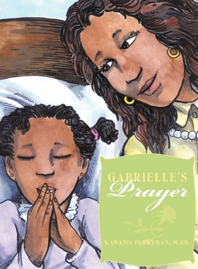 按需印刷Gabrielle's Prayer[9781456727314]