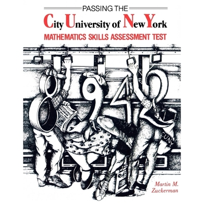 按需印刷Passing the City University of New York Mathematics Skills Assessment Test[9780912675008]