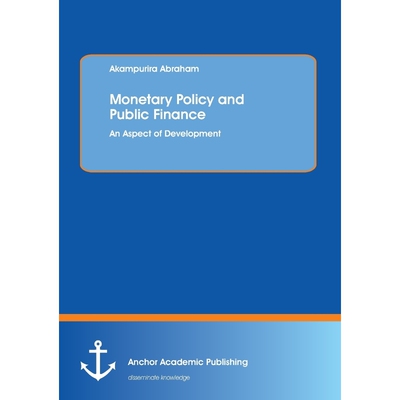 按需印刷Monetary Policy and Public Finance[9783954891382]