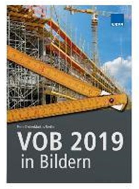预订【德语】 VOB 2019 in Bildern:Sicher abrechnen nach VOB 2019