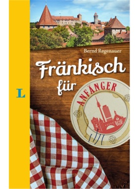 预订【德语】 Langenscheidt Fränkisch für Anfänger - Der humorvolle Sprachführer für[9783125630833]