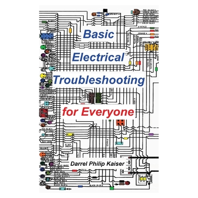 按需印刷Basic Electrical Troubleshooting for Everyone[9780615156842]