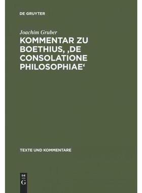 按需印刷DEG Kommentar zu Boethius,  De consolatione philosophiae[9783110177404]