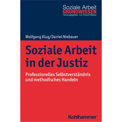 预订不退不换德语Soziale Arbeit in der Justiz[9783170372542]