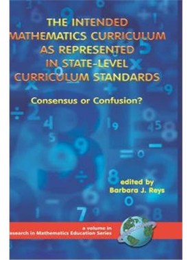 按需印刷The Intended Mathematics Curriculum as Represented in State-Level Curriculum Standards[9781930608535]