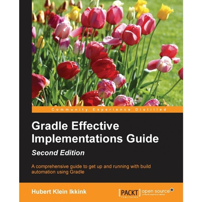 按需印刷不退不换Gradle Effective Implementations Guide - Second Edition[9781784394974]