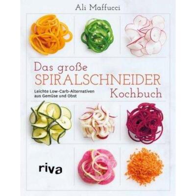 预订【德语】 Das große Spiralschneider-Kochbuch:Leichte Low-Carb-Alternativen aus Gemü