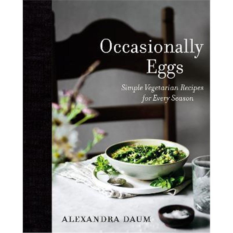 预订occasionally eggs:simple vegetarian recipes for every season