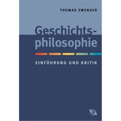 预订不退不换德语Geschichtsphilosophie:Eine kritische Grundlegung