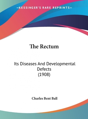 按需印刷The Rectum[9780548852965]