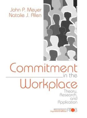预订不退不换Commitment in the Workplace:Theory, Research, and Application