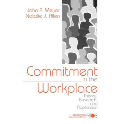 预订不退不换Commitment in the Workplace:Theory, Research, and Application