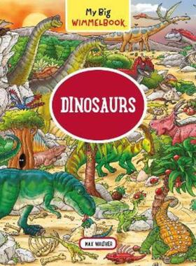 My Big Wimmelbook―Dinosaurs: A 我的大发现绘本 英文原版 儿童读物 上海外文书店