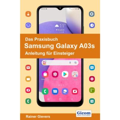 预订【德语】 Das Praxisbuch Samsung Galaxy A03s - Anleitung für Einsteiger: