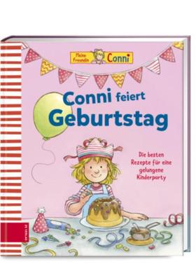 预订【德语】 Conni feiert Geburtstag:Die besten Rezepte für eine gelungene Kinderparty