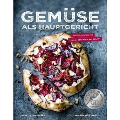 预订【德语】 Gemüse als Hauptgericht:Manchmal sogar mit Fleisch oder Fisch als Beilage