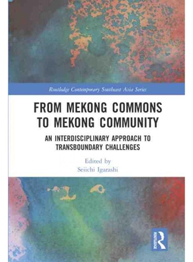 按需印刷不退不换TF From Mekong Commons to Mekong Community[9780367528744]