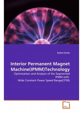 按需印刷Interior Permanent Magnet Machine(IPMM)Technology[9783639132816]