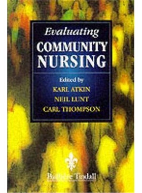 预订Evaluating Change in Community Nursing[9780702023248]
