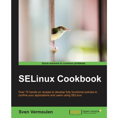 按需印刷Selinux Cookbook[9781783989669]