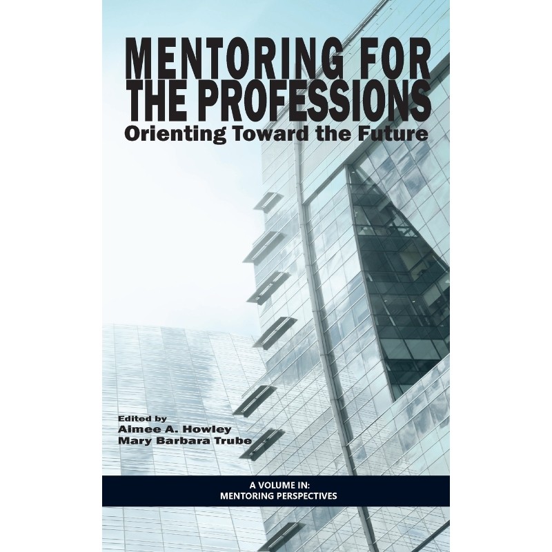 按需印刷不退不换Mentoring for the Professions[9781623968366]