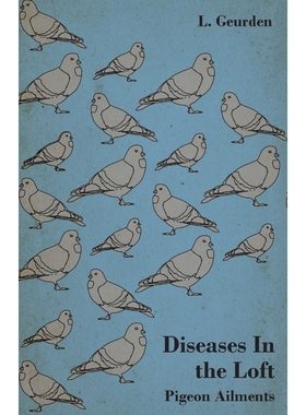按需印刷Diseases In the Loft - Pigeon Ailments[9781447436904]