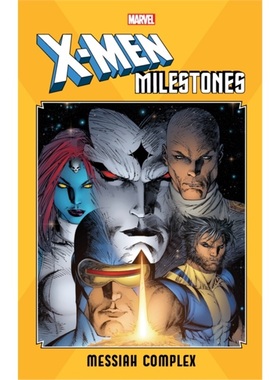 预订X-men Milestones: Messiah Complex[9781302922801]