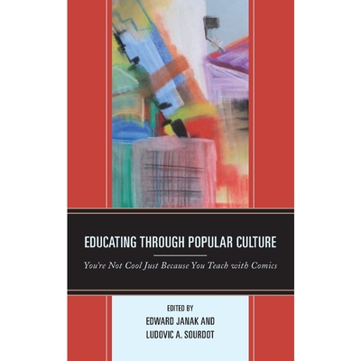 按需印刷不退不换Educating through Popular Culture[9781498549172]