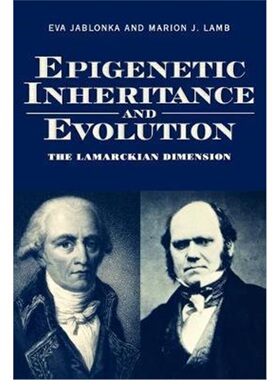 按需印刷不退不换Epigenetic Inheritance and Evolution:The Lamarckian Dimension[9780198540632]