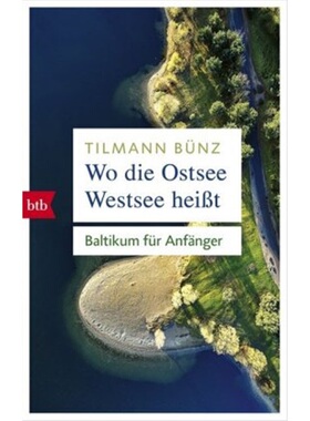 预订【德语】Wo die Ostsee Westsee heibt[9783442716593]