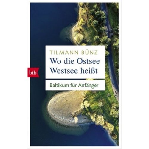 预订【德语】Wo die Ostsee Westsee heibt[9783442716593]