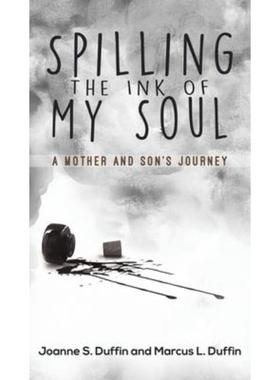 预订SPILLING THE INK OF MY SOUL