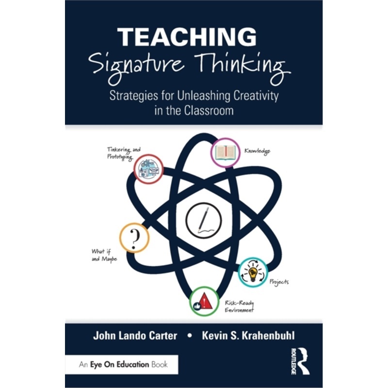 预订Teaching Signature Thinking:Strategies for Unleashing Creativity in the Classroo[9781032045450]