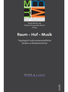 预订【德语】 Raum - Hof - Musik:Topologisch-kulturwissen