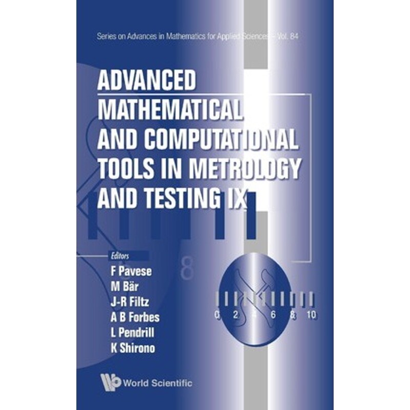 按需印刷不退不换Advanced Mathematical and Computational Tools in Metrology and Testing IX[9789814397940]