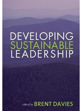 按需印刷不退不换Developing Sustainable Leadership[9781412923965]