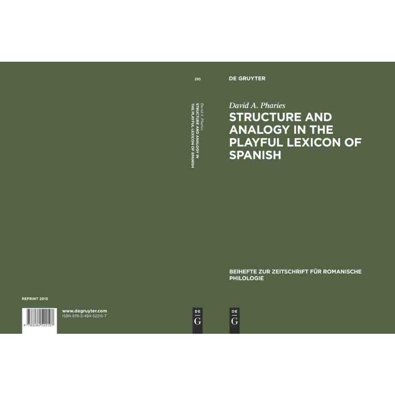 按需印刷不退不换DGYT Structure and Analogy in the Playful Lexicon of Spanish[9783484522107]